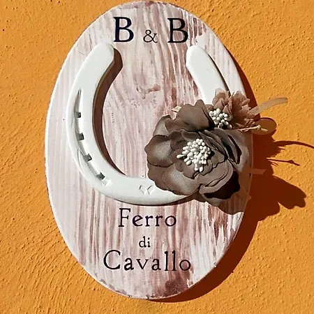 Bed & Breakfast Ferro Di Cavallo